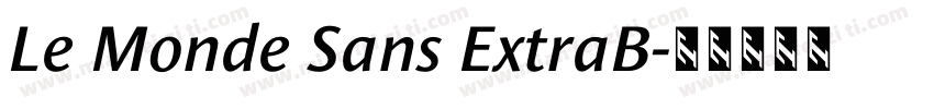 Le Monde Sans ExtraB字体转换